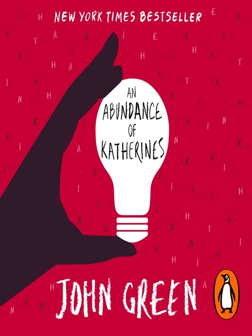 Title details for An Abundance of Katherines by John Green - Available